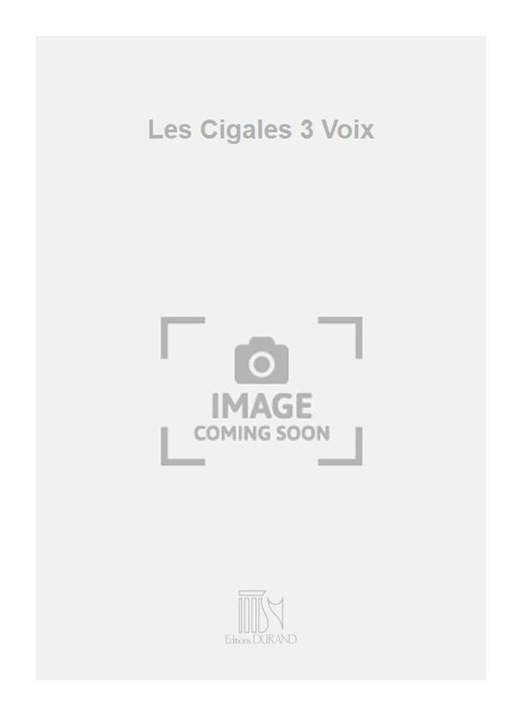 Les Cigales 3 Voix